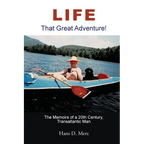 Life - That Great Adventure! - Paperback