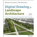 Digital Drawing for Landscape Architecture: Contemporary Techniques and Tools for Digital Representation in Site Design