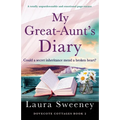 My Great-Aunt's Diary: A totally unputdownable and emotional page-turner