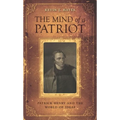 Mind of a Patriot: Patrick Henry and the World of Ideas