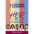 7 Lessons for H.E.R.: This Is For My Girls