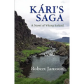 Kari's Saga: A Novel of Viking Iceland