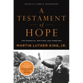 A Testament of Hope: The Essential Writings and Speeches