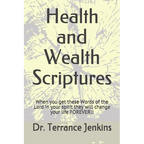 Health and Wealth Scriptures: When you get these Words of the Lord in your spirit they will change your life FOREVER!!