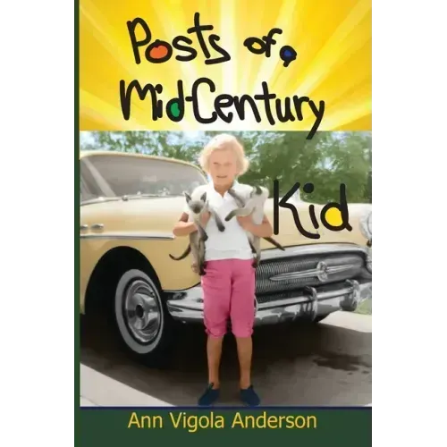 Posts of a Mid-Century Kid