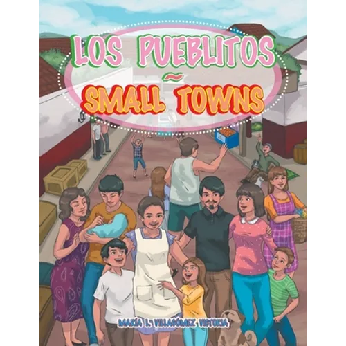 Los Pueblitos Small Towns