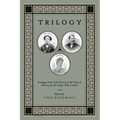 Trilogy: Passages From Life Stories in the Time of Slavery