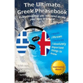 The Ultimate Greek Phrasebook: Everything that you will need during your stay in Greece