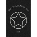 The Occult Art of War
