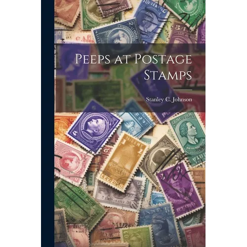 Peeps at Postage Stamps