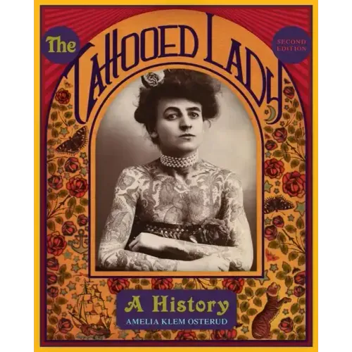 The Tattooed Lady: A History