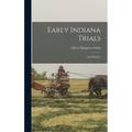 Early Indiana Trials: And Sketches