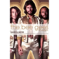 The Bee Gees: The Biography