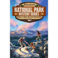 Mystery in Rocky Mountain National Park: A Mystery Adventure in the National Parks