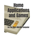 Home Applications and Games: for the Atari 400/800 Computer