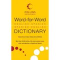 Word-For-Word English-Spanish Spanish-English Dictionary