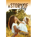 A Story of Joy