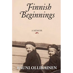 Finnish Beginnings: Memoir - A Childhood in Finland
