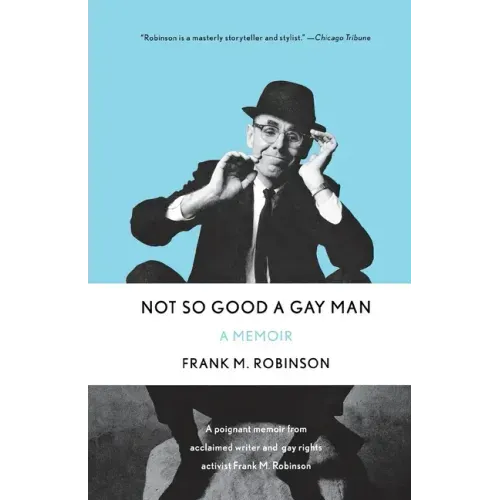 Not So Good a Gay Man