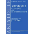 Aristotle Categories and de Interpretatione