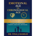 Emotional Age vs. Chronological Age A Guide for Homeschool Parents Caregivers and Teachers