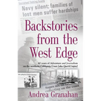 Backstories from the West Edge: 40 years of Adventures and Journalism on Northern California's Coast [aka QuirkUtopia] - Paperback