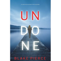 Undone (A Cora Shields Suspense Thriller-Book 1)