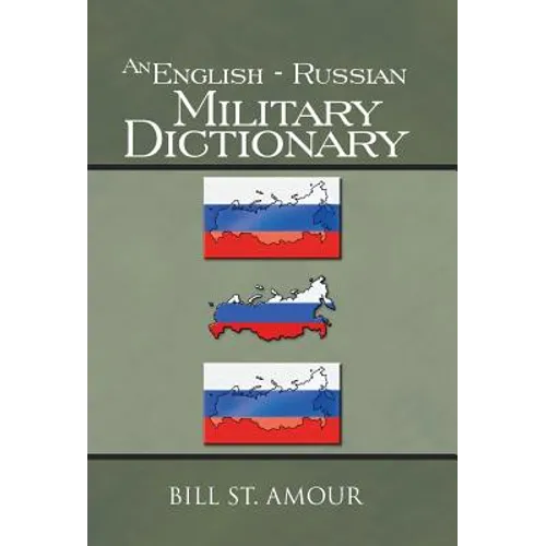 An English - Russian Military Dictionary