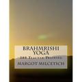 Brahmrishi Yoga: 200 Teacher Training