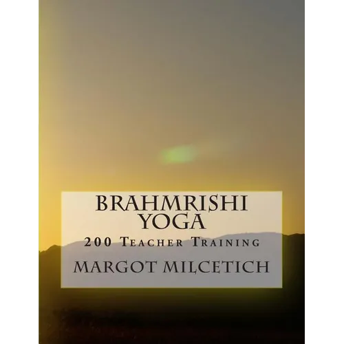 Brahmrishi Yoga: 200 Teacher Training