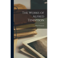 The Works of Alfred Tennyson