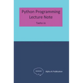Python Programming: Lecture Note