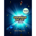 Grammar Galaxy: Protostar: Mission Manual