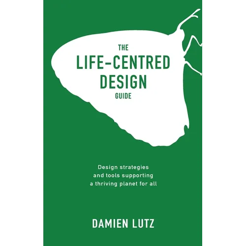 The Life-centred Design Guide