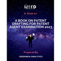 A Book on Patent Drafting for Patent Agent Examination 2023