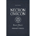 Necronomicon: Black Magic of Primary Forces