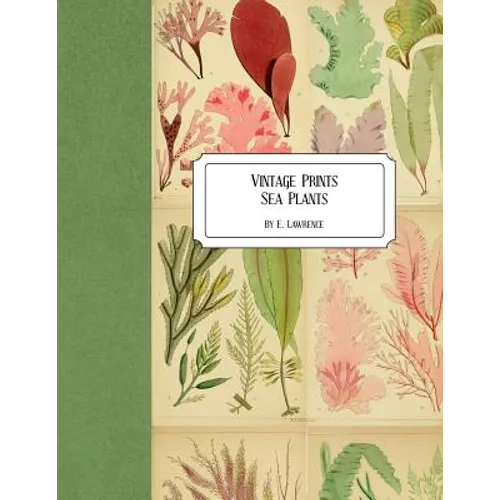 Vintage Prints: Sea Plants