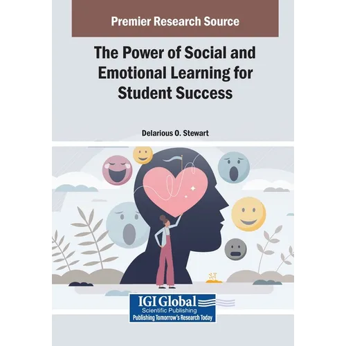 The Power of Social and Emotional Learning for Student Success