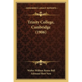 Trinity College, Cambridge (1906)