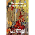 Canadian Wonder Tales