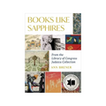Books Like Sapphires: From the Library of Congress Judaica Collection