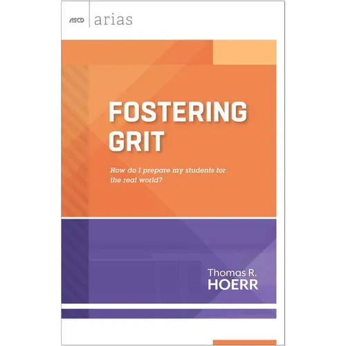 Fostering Grit: How Do I Prepare My Students for the Real World?