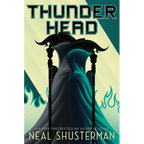 Thunderhead, Volume 2