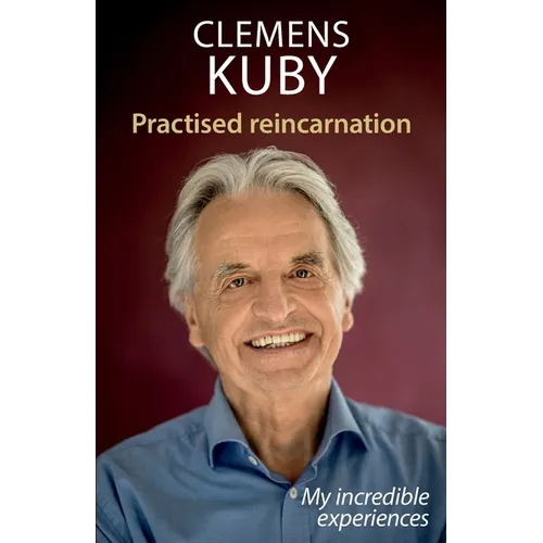 Practised Reincarnation: My incredible experiences