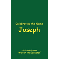 Celebrating the Name Joseph