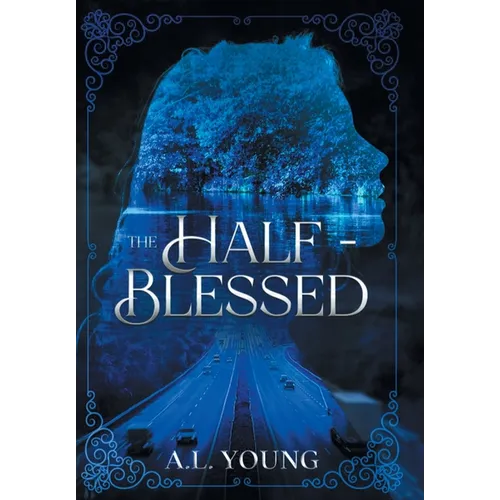 The Half-Blessed