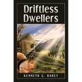 Driftless Dwellers