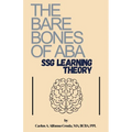 The Bare Bones of ABA: SSG Learning Theory