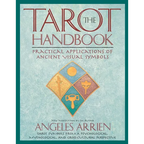The Tarot Handbook: Practical Applications of Ancient Visual Symbols - Paperback