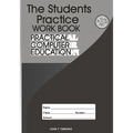 The Students Practice Work Book: Practical Computer Education